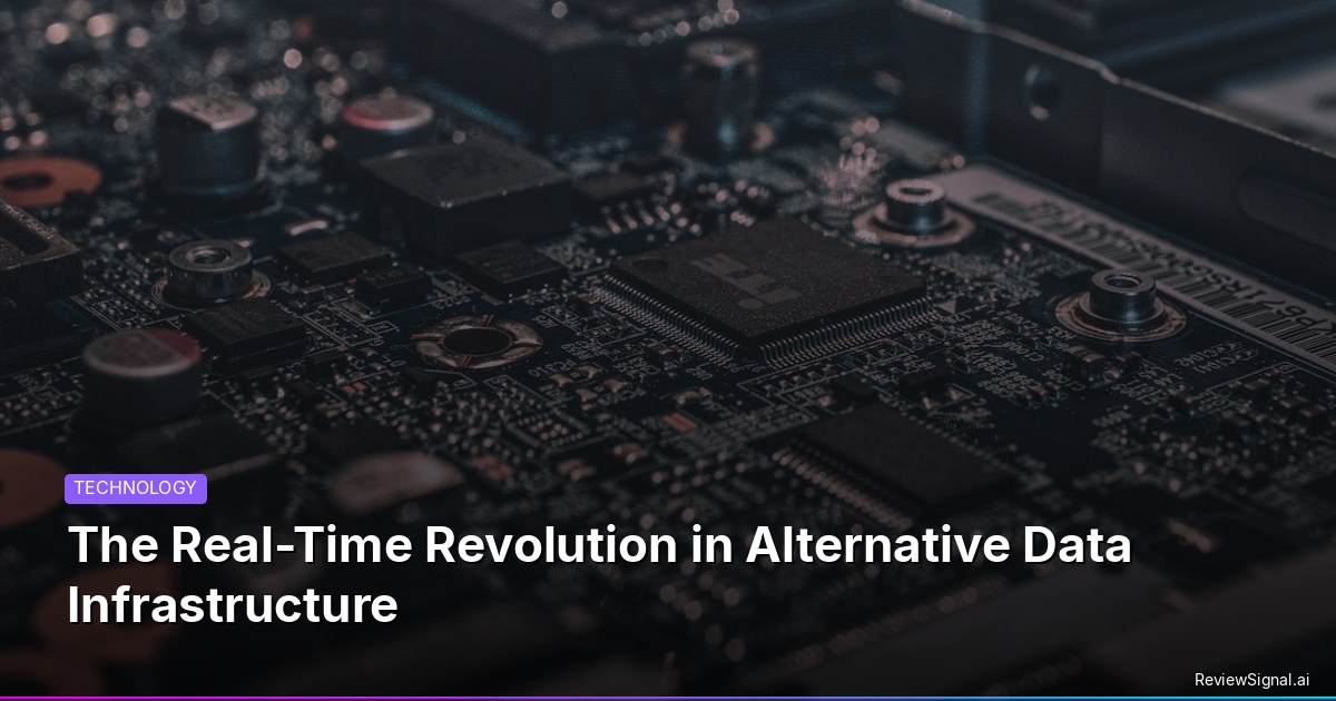 The Real-Time Revolution in Alternative Data Infrastructure