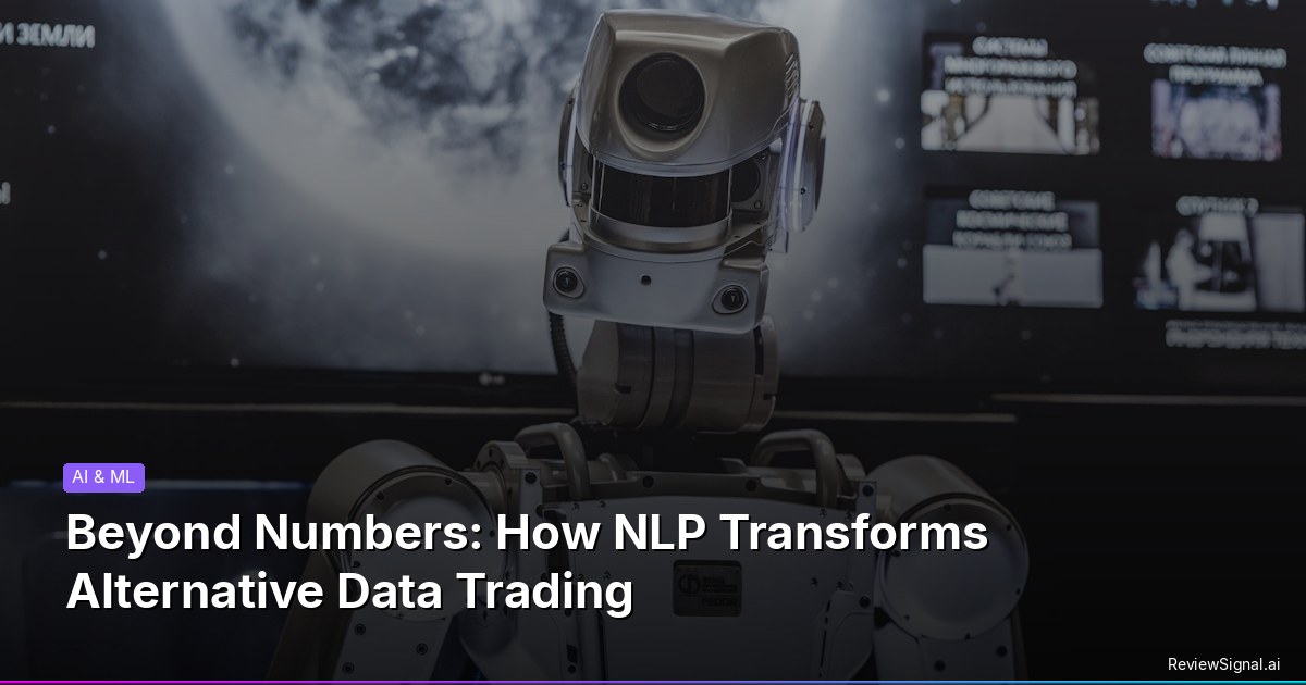Beyond Numbers: How NLP Transforms Alternative Data Trading